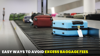How to Avoid Extra Baggage Fee on Your Next Flight
